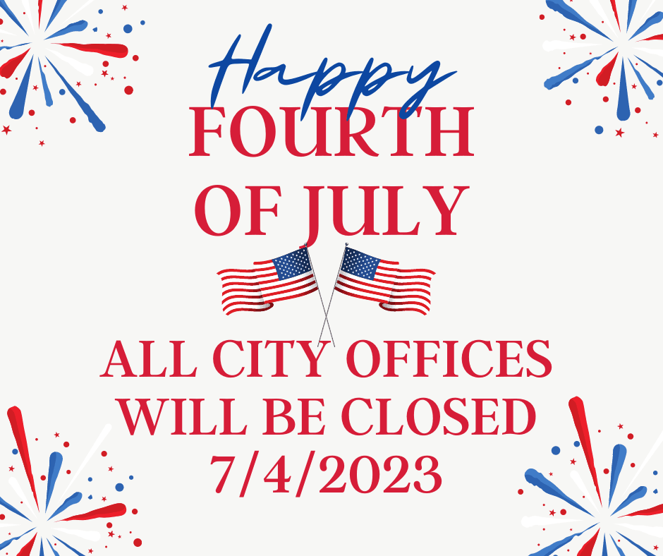 all city offices will be closed 742023