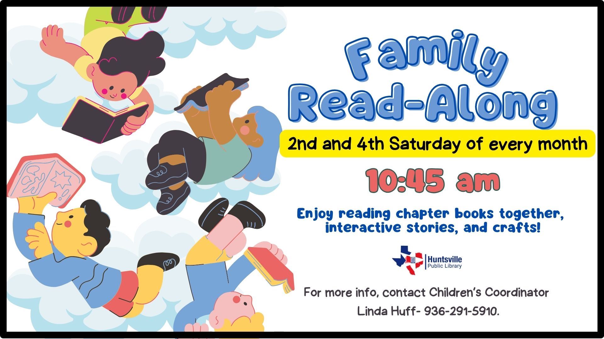 Family Read Along - Second and Fourth Saturday of Each Month
